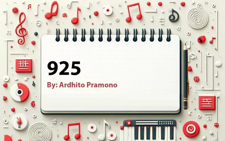 Lirik lagu: 925 oleh Ardhito Pramono :: Cari Lirik Lagu di WowKeren.com ?