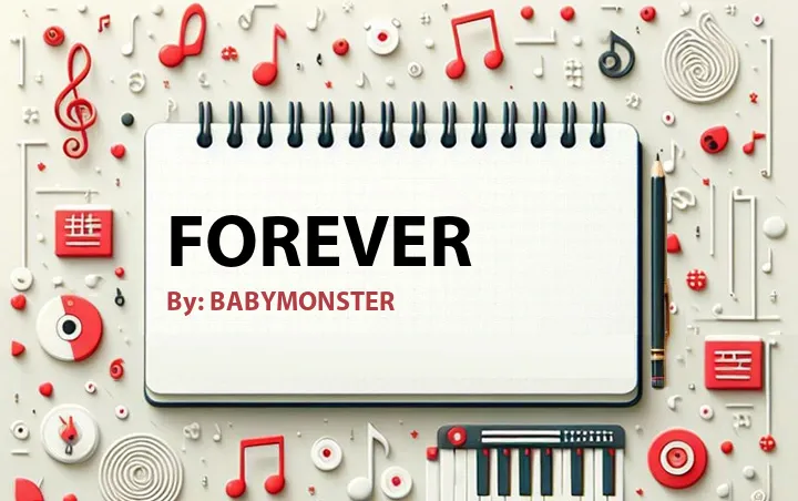Lirik lagu: Forever oleh BABYMONSTER :: Cari Lirik Lagu di WowKeren.com ?