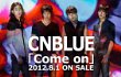 CN Blue Makin Matang di Video Musik 'Come On'