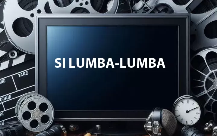 Si Lumba-Lumba
