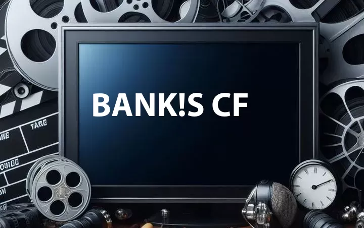 BanK!S CF