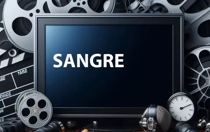 Sangre