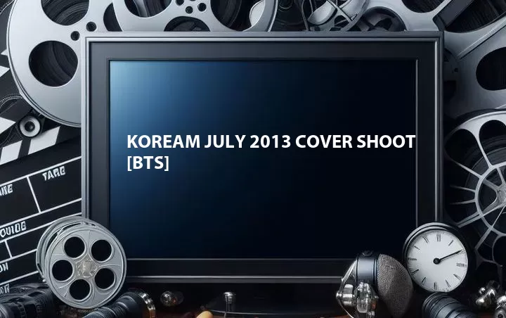 KoreAm July 2013 Cover Shoot [BTS]