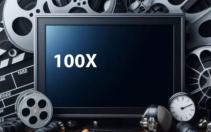 100x