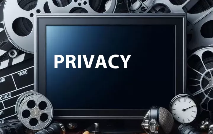 Privacy