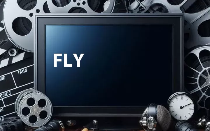 Fly