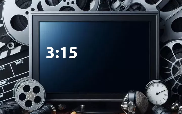 3:15