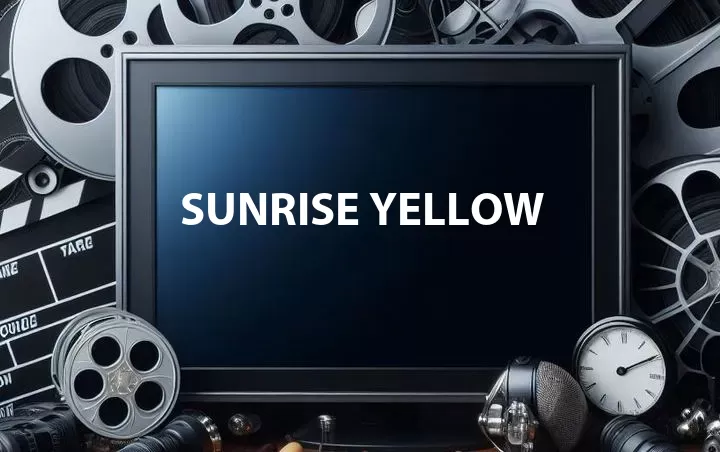 Sunrise Yellow
