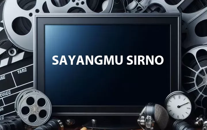 Sayangmu Sirno