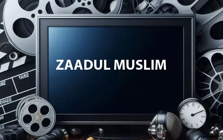 Zaadul Muslim